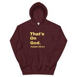 That's  On God Unisex Hoodie