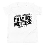 A Praying Mama Short Sleeve T--Shirt